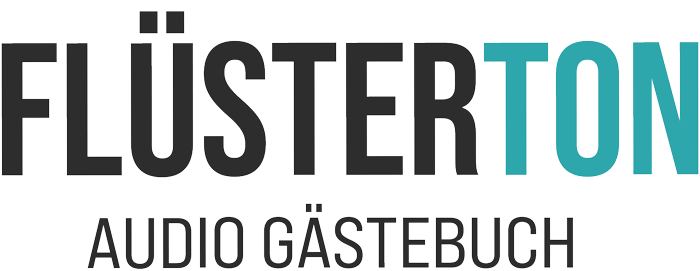 FLÜSTERTON Audio Gästebuch